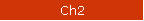 Ch2